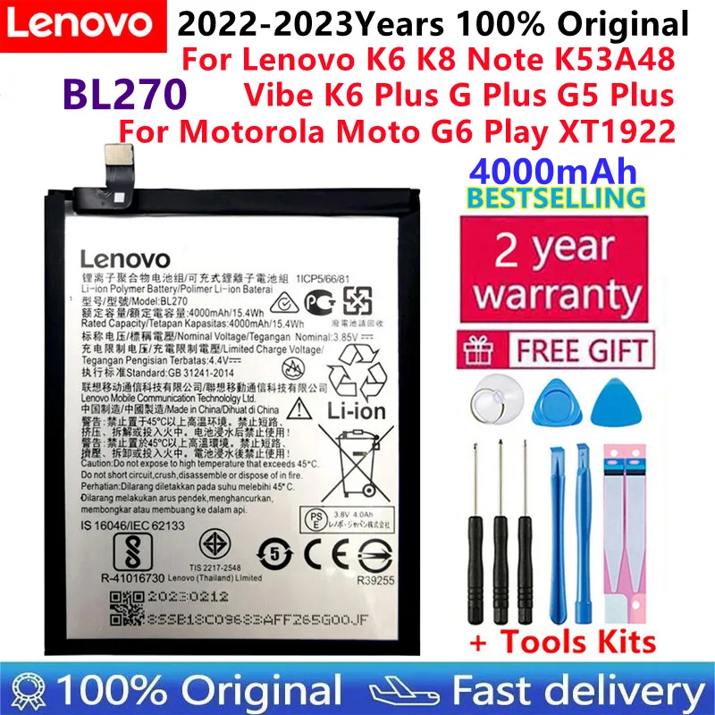 

100% Original For Lenovo K6 K8 Note K53A48 Vibe K6 G G5 Plus 4000mAh BL270 Battery For Motorola Moto G6 Play XT1922 +Tools Kits