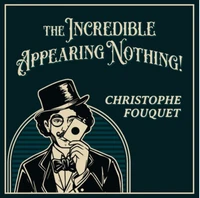 the incredible appearing nothing by christophe fouquet cards included visual trick gimmick close up magic props illusions fun
