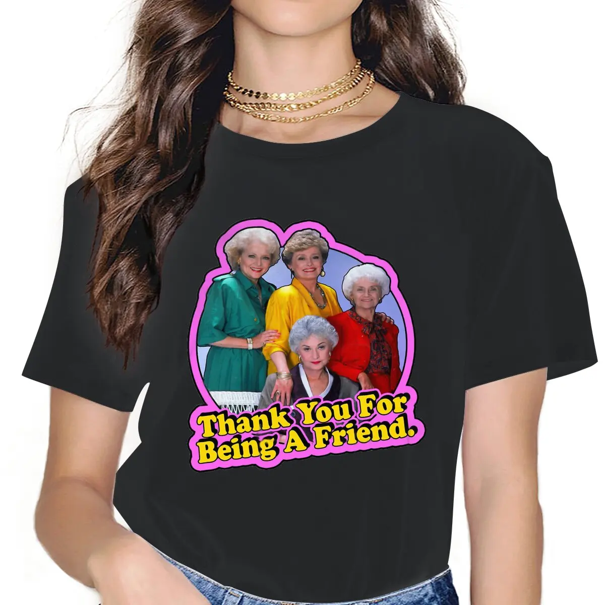 80's Classic Cute Girls Women T-Shirt Golden Girls Comedy Family Friendship Bea Arthur 5XL Blusas Harajuku Casual  Vintage Tops