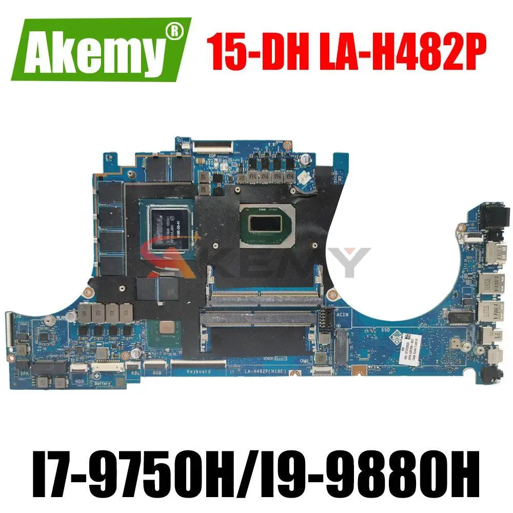 

For HP OMEN 15-DH Laptop Motherboard Mainboard i7-9750H i9-9880H CPU GTX1660TI RTX2060 RTX2070 RTX2080 GPU LA-H482P Motherboard