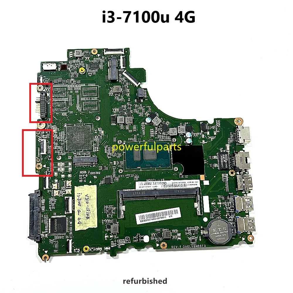 

Материнская плата для Lenovo V310-15IKB Cpu 4G Ram On-Board DA0LV6MB6F0 5B20M27749, восстановленная и работает хорошо