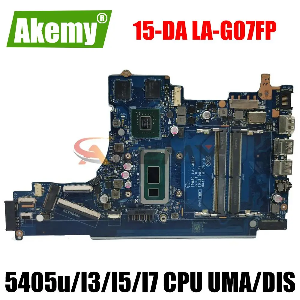For HP 15-DA TPN-Q135 Laptop Motherboard Mainboard 15-DA LA-G07FP Motherboard With 5405u I3 I5 I7 CPU