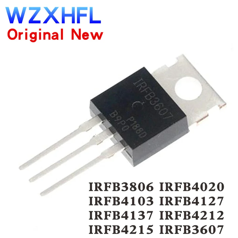 10 шт. новый транзистор IRFB3607 IRFB3607PBF TO-220 IRFB3806 IRFB4020 IRFB4103 IRFB4127 IRFB4137 IRFB4212 IRFB4215
