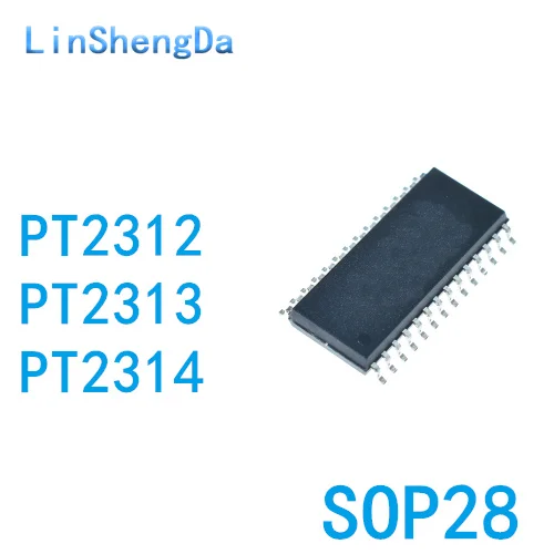 10 шт. PT2314 PT2314E PT2314L 2313 2312 SMD SOP28