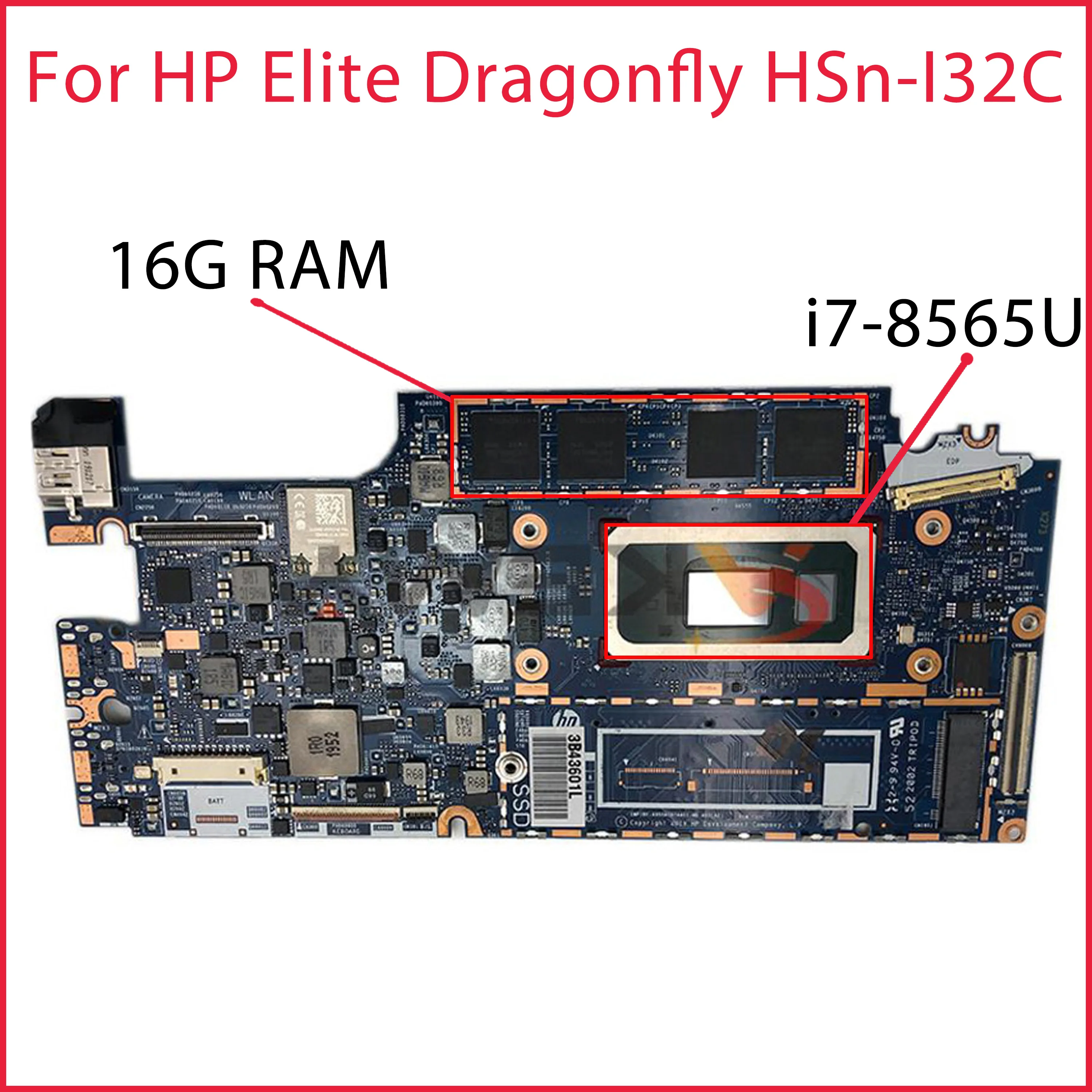 

Original For HP Elite Dragonfly HSn-I32C Laptop Motherboard 6050A3074401-MB-A02 L74111-001 With i7-8565U 16GB RAM 100% Tested