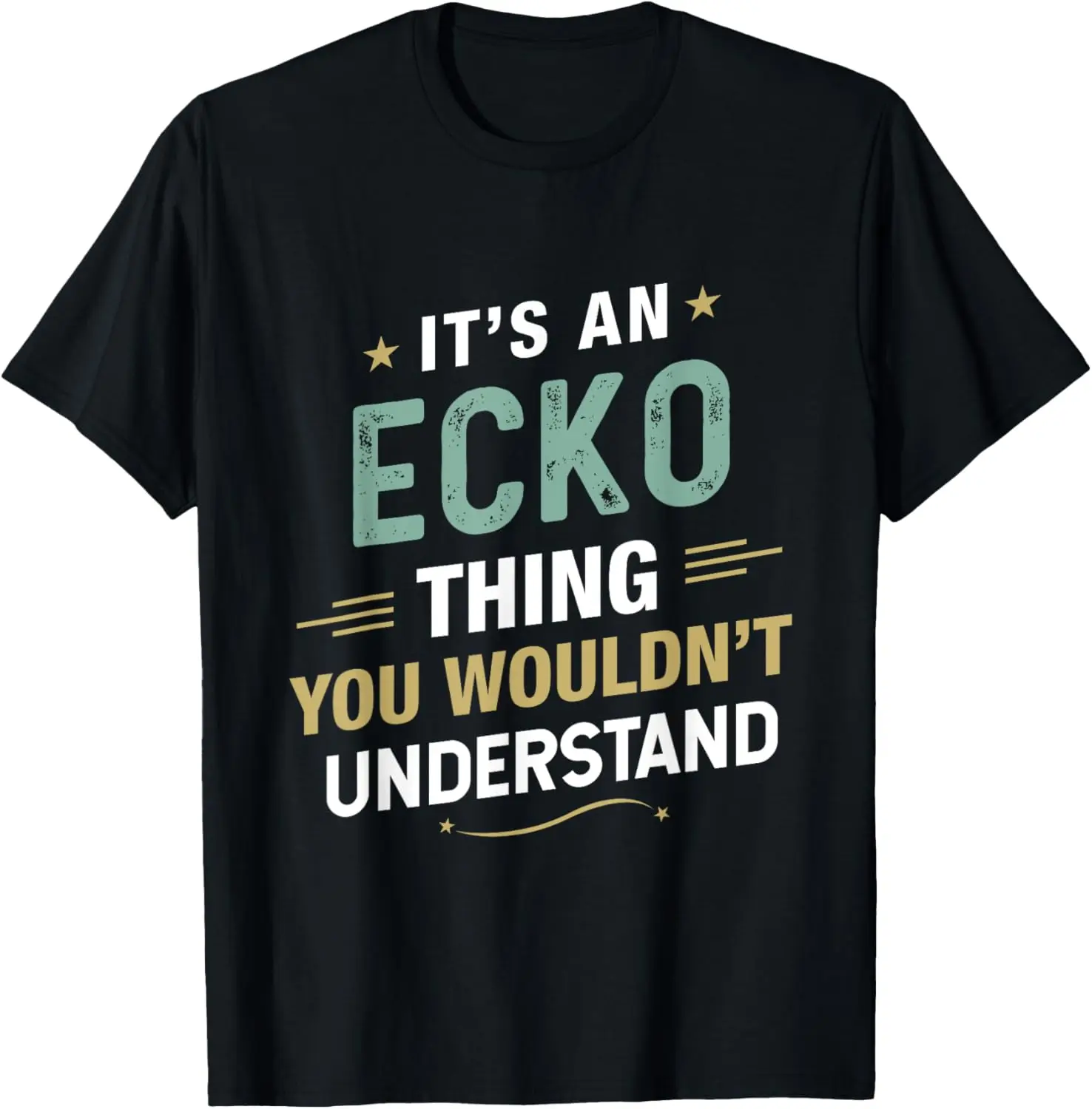 Футболка It's an ECKO Thing you't understand с первым именем