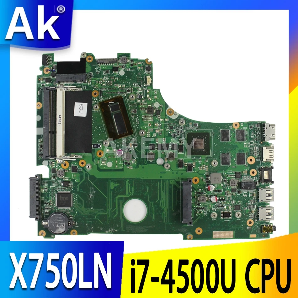 

Материнская плата Akemy X750LN для ASUS X750LB X750LN X750L, материнская плата Laotop с процессором i7-4500U GT840M GPU