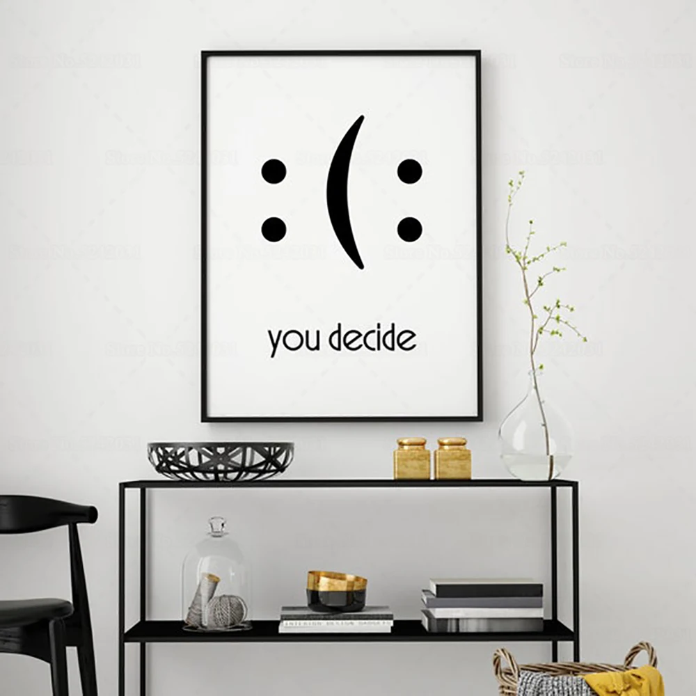 Вы решаете напечатать забавные цитаты постер Улыбающееся или плакать это