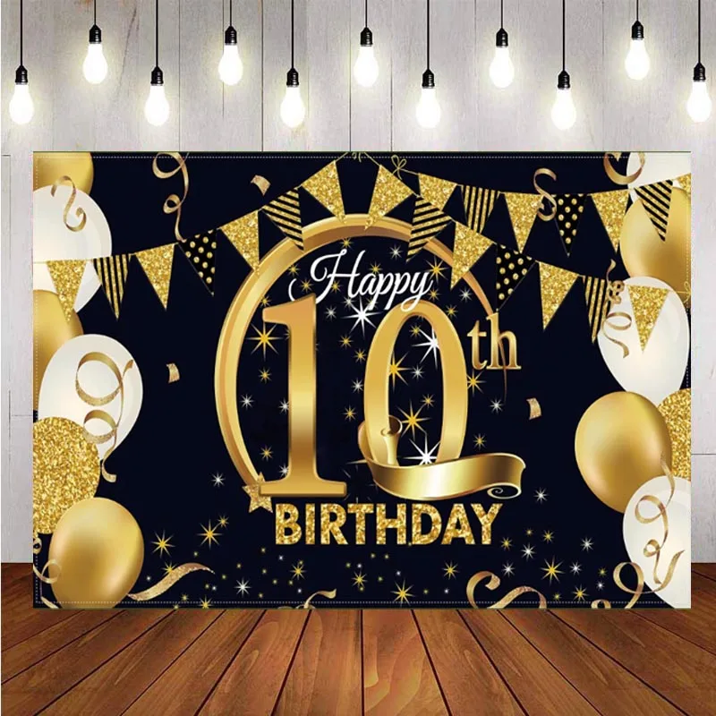 

Black Glod 10th Backdrop Baby Shower Boys Girls 10 Years Old Birthday Party Custom Photography Background Photo Studio Banner