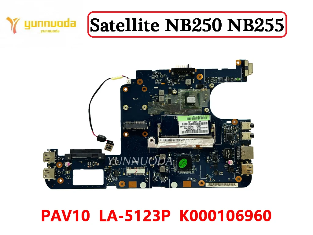 Оригинальная материнская плата для ноутбука Toshiba Satellite NB250 NB255, тройная панель K000106960 N455 GMA 100%, протестирована, бесплатная доставка