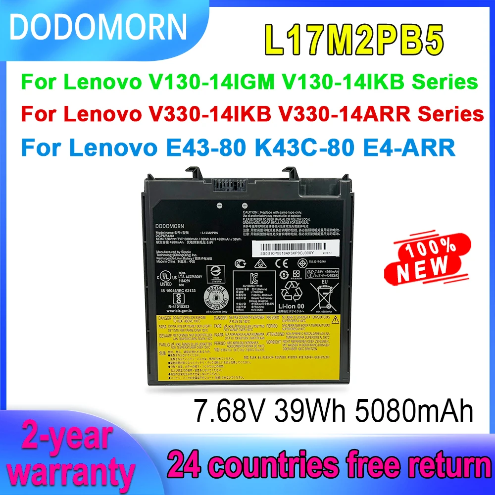 

DODOMORN L17M2PB5 L17L2PB5 Laptop Battery For Lenovo V130-14IGM V130-14IKB V330-14ARR V330-14IKB E43-80 E43-80 E4-ARR 7.68V 39Wh