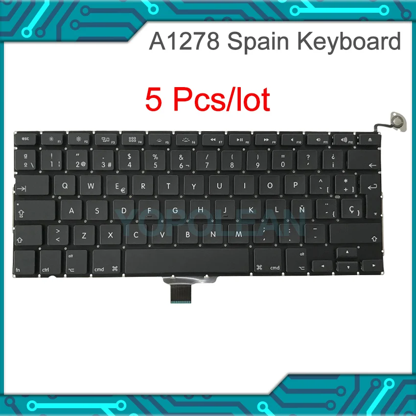 

Новая испанская клавиатура 5 шт./лот для Macbook Pro 13 дюймов A1278 2009 2010 2011 2012 года