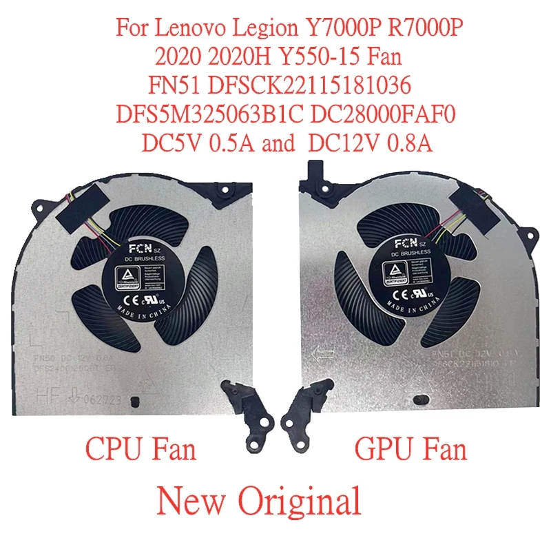 

New Original Laptop Cooling Fan For Lenovo Savior Y7000P R7000P 2020 2020H Legion 5P Y550-15 Fan DFSCK22115181036 DC5V and DC12V