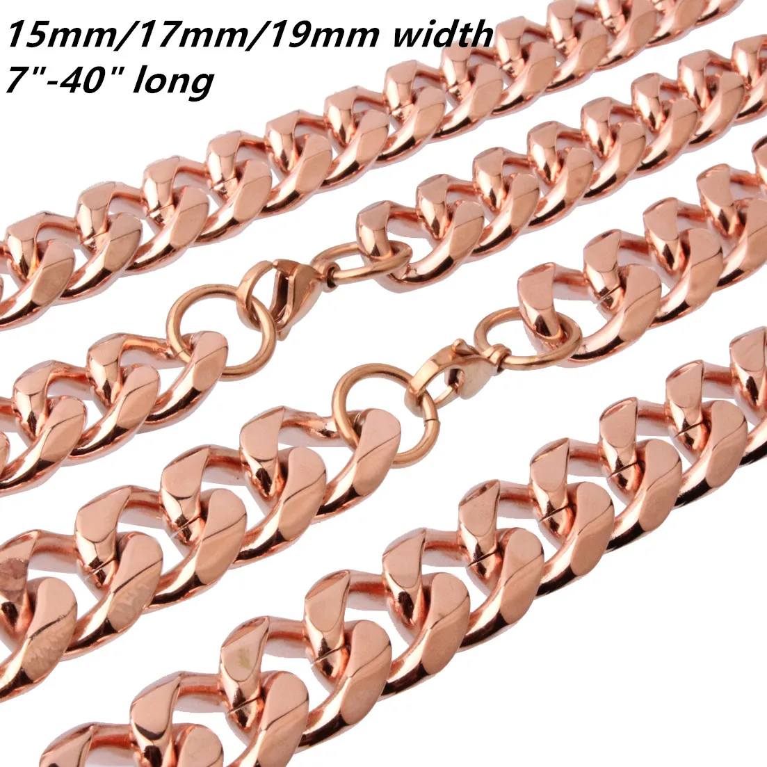 

Customer Size 7-40" 15/17/19mm Men Necklace Chains 316L Stainless Steel Rose-Gold Color for Men Curb Cuban Jewelry