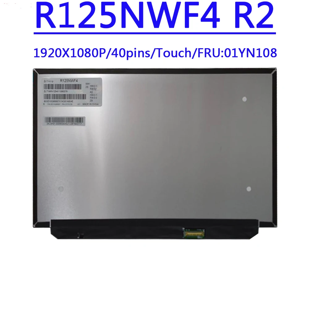 FRU 01YN107 B125HAK01.0 01YN108 R125NWF4 R2 12 5 дюймов 1920X1080IPS FHD 40 контактов 300 кд/м2 сенсорный ЖК-экран