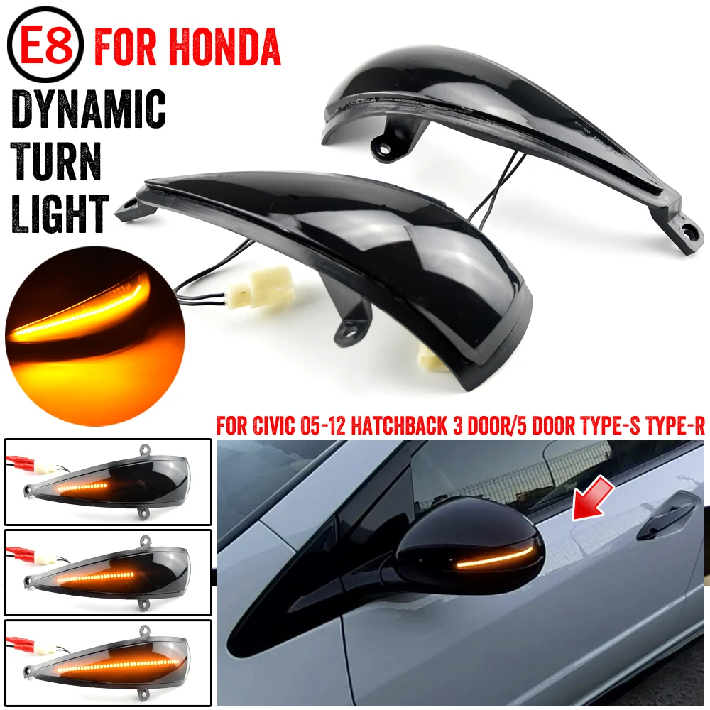 

2Pcs LED Dynamic Turn Signal Light Rearview Side Wing Mirrors Lamp For Honda Civic 8th 2006-11 Hatchback 3D 5D Type-S Type-R FN