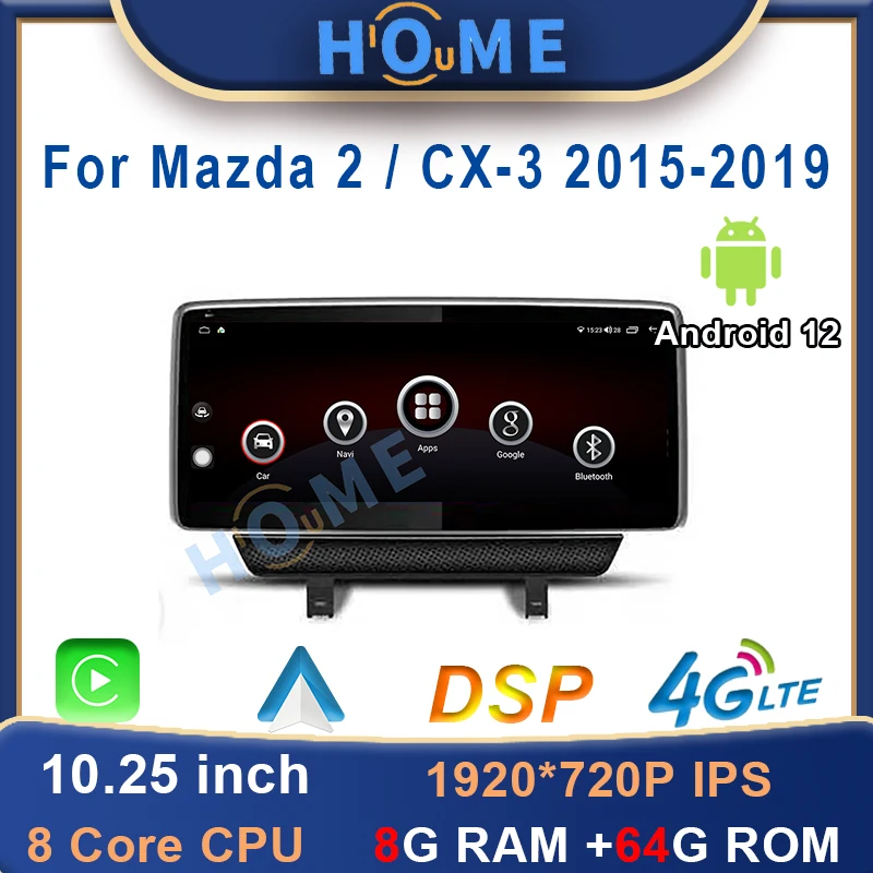 

10.25 inch Android 12 8+64G Car Multimedia Player Radio GPS Navigation For Mazda 2 / Mazda CX3 /CX-3 Stereo CarPlay Auto WiFi 4G