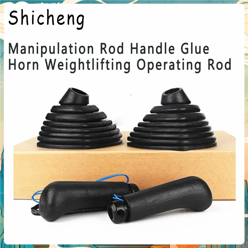 

For CATERPILLAR CAT320B/C/D Excavator Accessories Manipulation Rod Handle Glue Horn Weightlifting Operating Rod