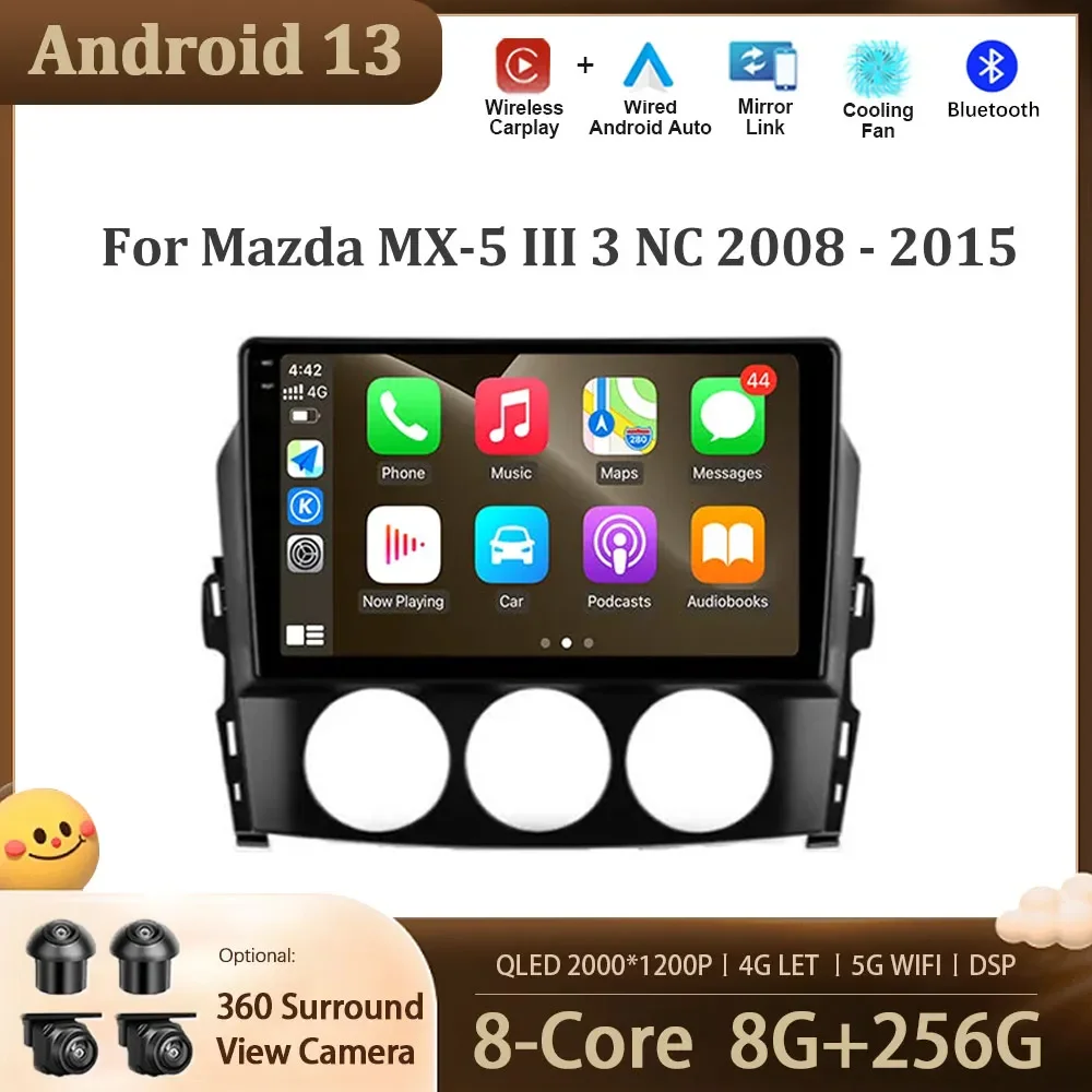 

Автомобильный GPS-Навигационный экран Android 13 для Mazda MX-5 III 3 NC 2008-2015, радио, аудио, DSP, стерео плеер, 5G WIFI, беспроводной Carplay