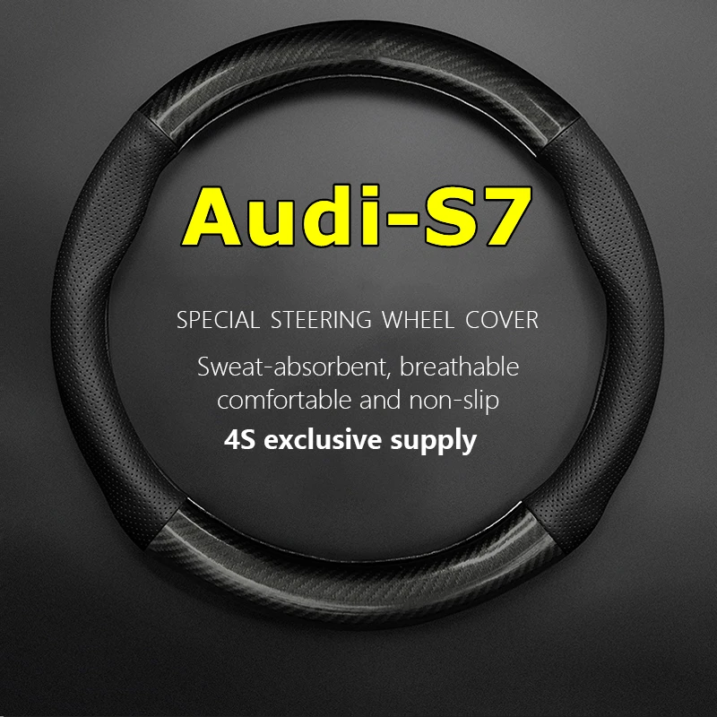 

Leather Cover For Audi S7 Steering Wheel Cover Genuine Leather Carbon Fiber 4.0 2.9 TFSI Quattro 2013 2016 2018 2020 2022 2023