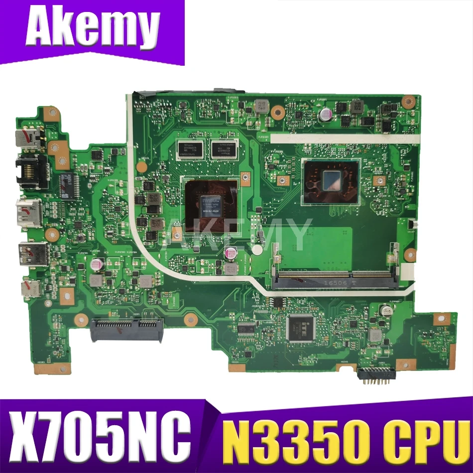 

Akemy X705NC Laptop Motherboard for ASUS Vivobook X705NC X705N original Mainboard work 100% N3350 CPU GT810M-2GB GPU