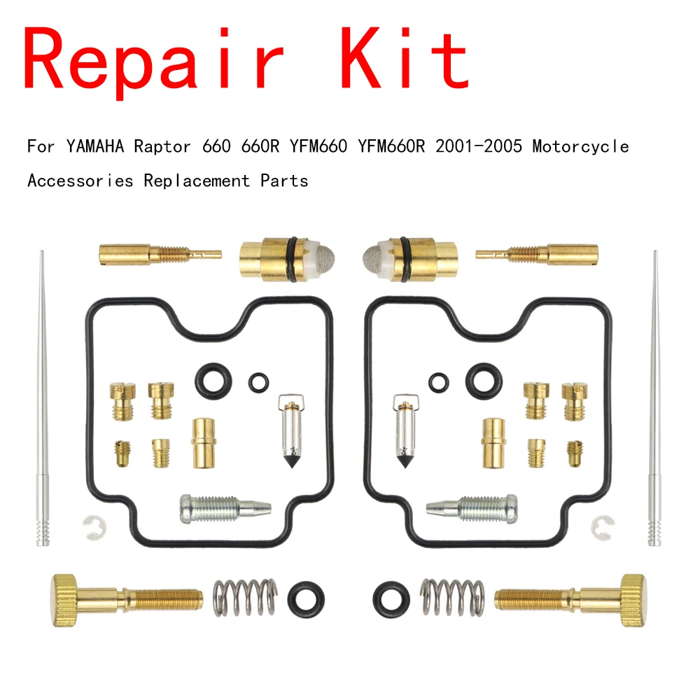 

Carburetor Repair Kit For YAMAHA Raptor 660 660R YFM660 YFM660R 2001-2005 Motorcycle Accessories Replacement Parts