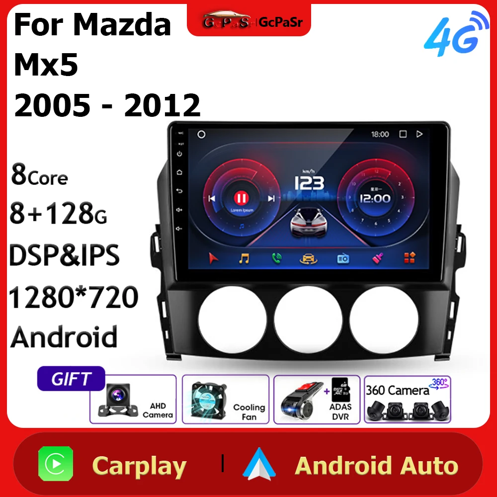 

Автомобильный радиоприемник Android для Mazda MX-5 MX5 MX 5 NC 2005 - 2015 Carplay, автомобильный мультимедийный плеер, головное устройство, монитор, Авторадио, автомобильный комплект