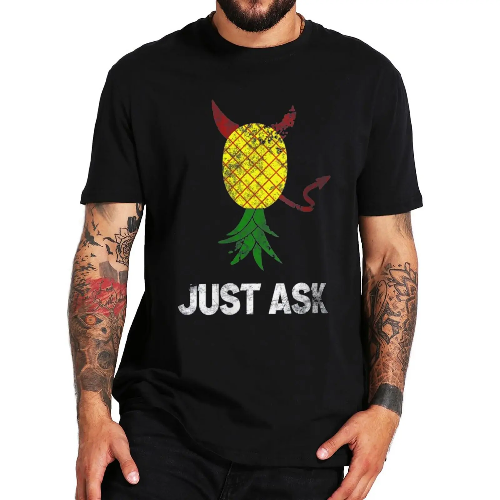 Pineapple Upside Down Just Ask Funny Meme T Shirt Vintage Short Sleeve Tshirt For Men Women 100% Cotton EU Size Tee Tops