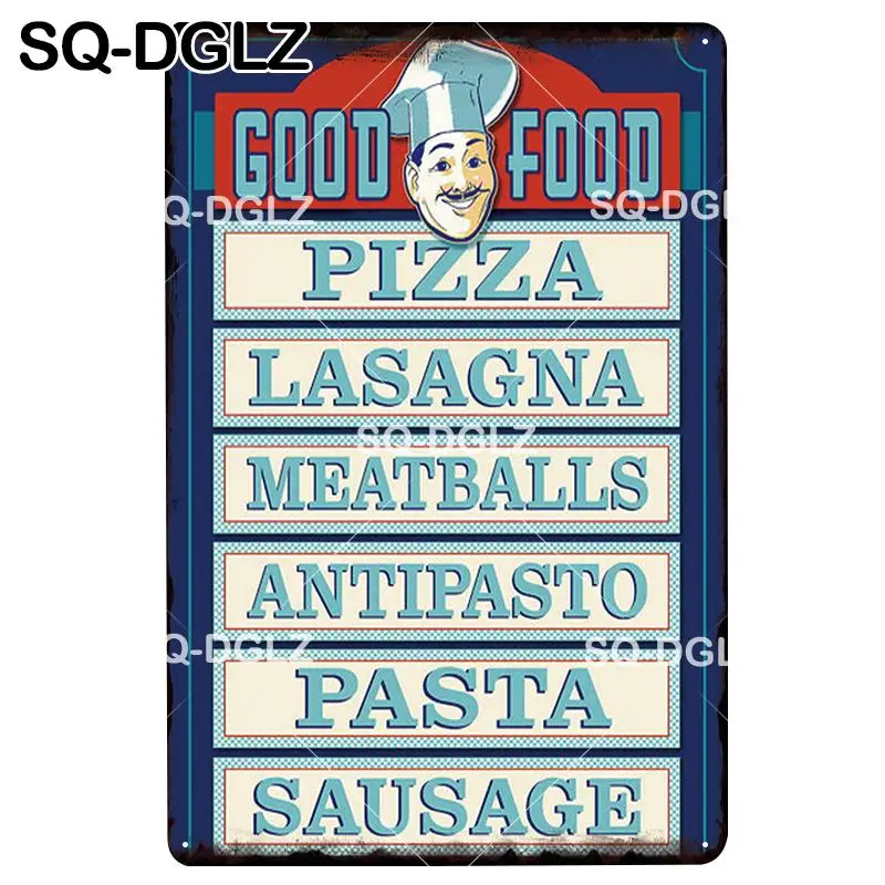 

New Good Food Tin Sign Wall Decor Pizza/Lasagna/Meatballs/Antipasto/Pasta/Sausage Metal Crafts Painting Plaques