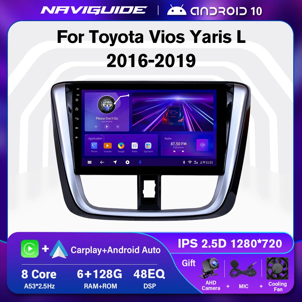 NAVIGUIDE Android 10 Car Radio For Toyota Vios Yaris L 2016 - 2019 GPS Navigation 2 din DSP Car Multimedia Video Player Headunit