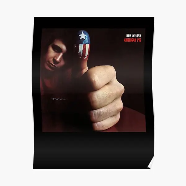 

Постер American Pie Don Mclean, декоративная роспись, фотообои, искусство, винтажная живопись, современная настенная смешная картина без рамки