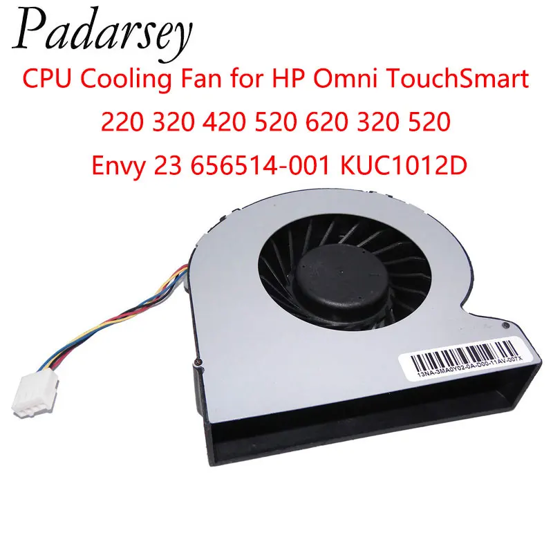 Padarsey Replacement Laptop CPU Cooling Fan for HP Omni TouchSmart 220 320 420 520 620 320 520 Envy 23 656514-001 KUC1012D