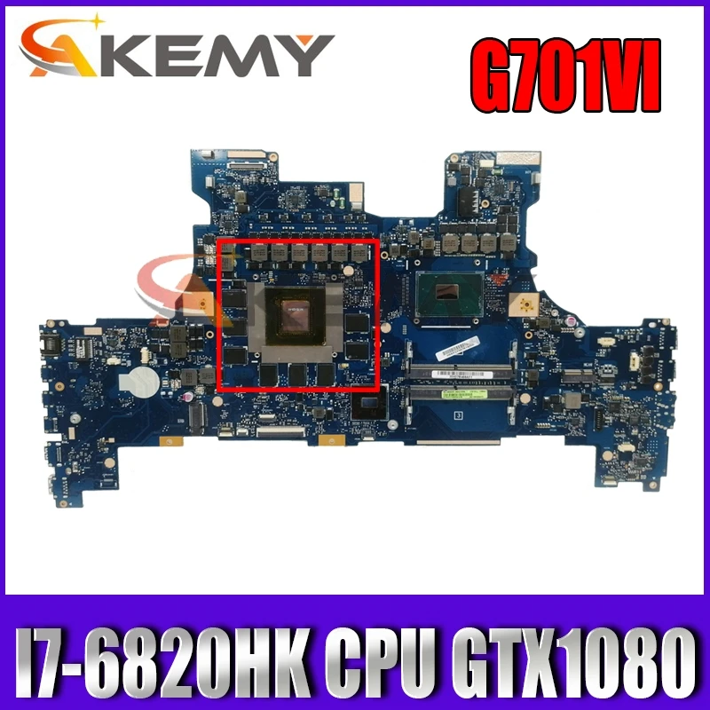 

G701VI Motherboard I7-6820HK CPU GTX1080 For ASUS ROG G701VI G701V G701 Laptop Mainboard G701VI Motherboard test 100% OK