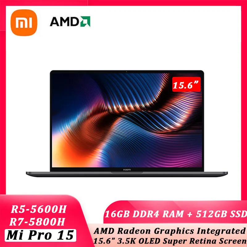 

Xiaomi Mi Notebook Pro 15 2022 Ryzen Edition AMD Ryzen 7 5800H OLED Display 15.6 Inch Win10 Laptops 16GB RAM 512GB SSD Computer
