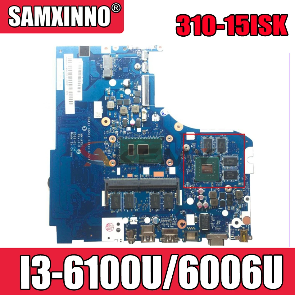 

Материнская плата Akemy для ноутбука Lenovo 310-15ISK 510-15ISK 510 310-15IKB, Модель I3 6100U/6006U GPU GT940M /920M 100% тест