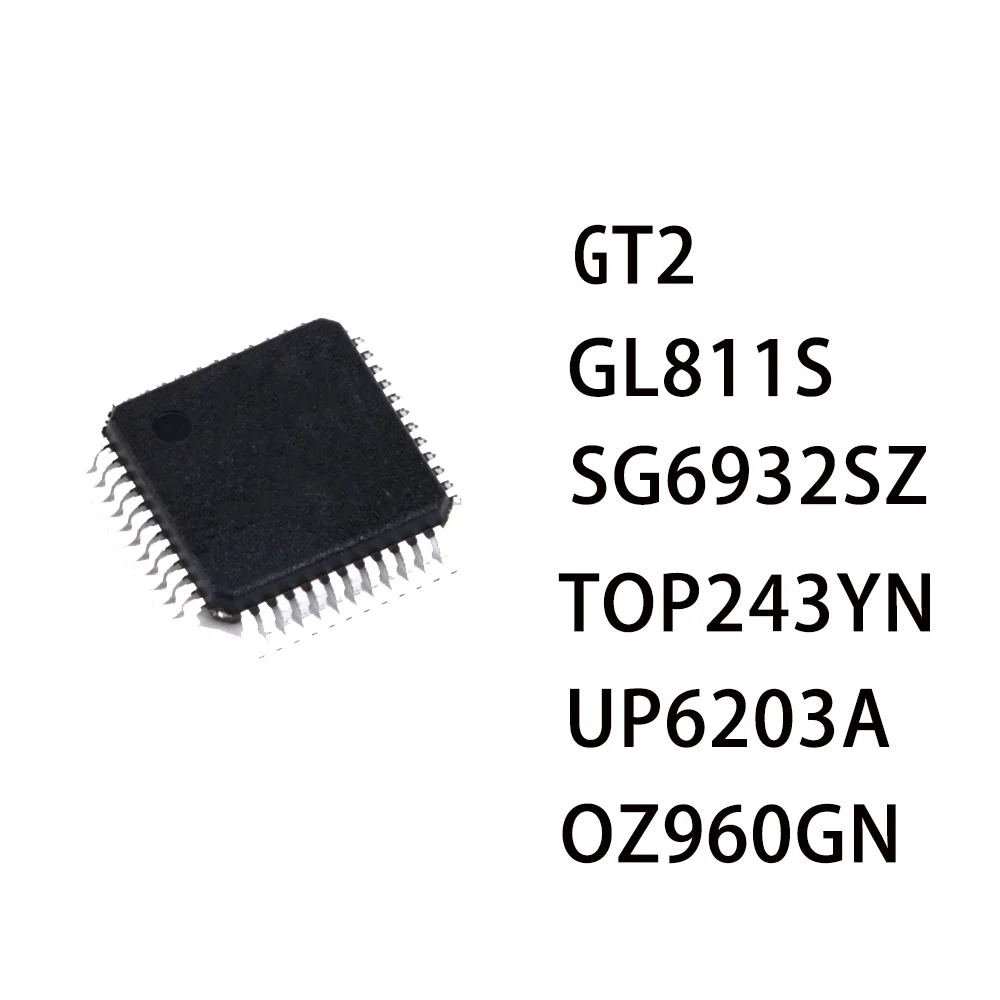 

GT2 GL811S uP6203A SG6932SZ OZ960GN TOP243YN