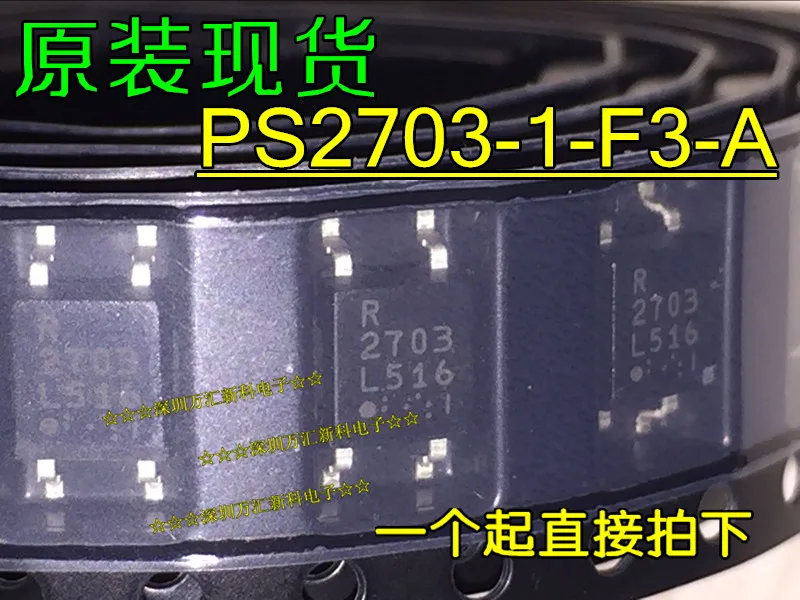 

10pcs orginal new optocoupler PS2703-1-F3-A PS2703-1 Silkscreen 2703 SOP-4