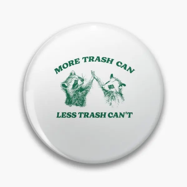 Больше мусорных корзин мусорная корзина не енот мягкая кнопка булавка забавная