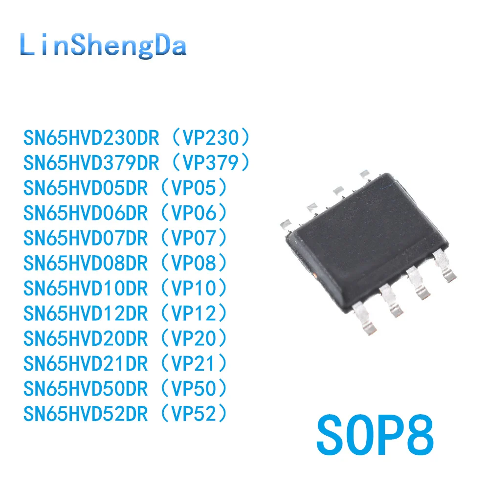

10PCS SN65HVD230DR VP230 05 06 07 08 10 12 20 21 50 52 179 379 SOP