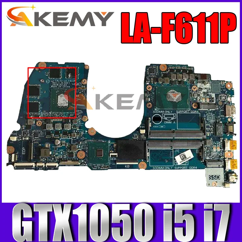 

Akemy For DELL G3 3579 Laptop Motherboard gtx1050 CAL53 LA-F611P CN-09NPNP 0MC5GN M5H57 Mainboard w/ i5-8300H i7-8750H CPU