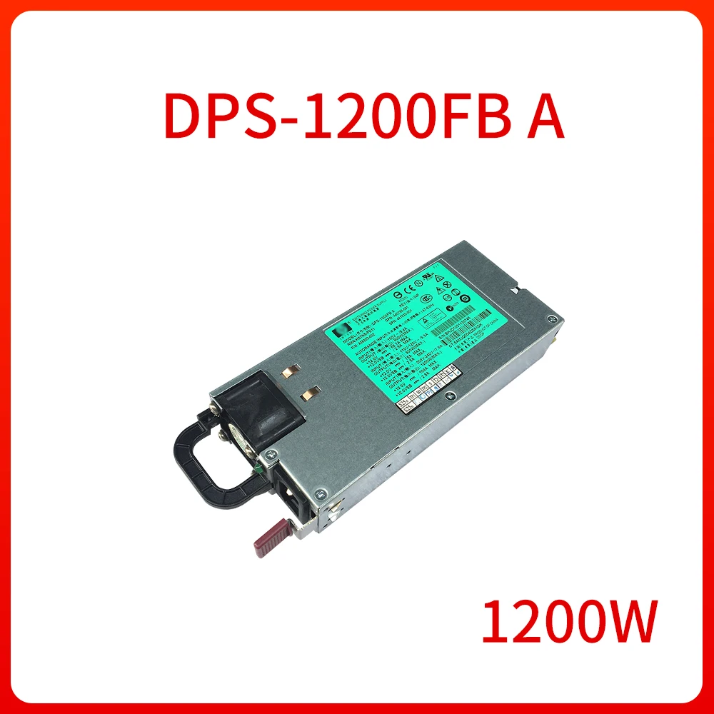 

1200W DPS-1200FB A HSTNS-PD11 438202-001 Server Power Adapter For HP DL580 G5 Power Supply PSU 440785-001 441830-001 Mining PSU
