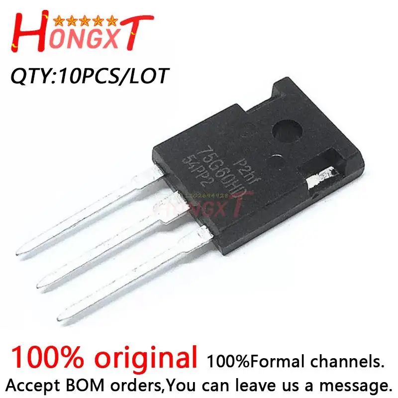10 шт. 100% Новинка FGW75N60WQ 75G60WQ FGW75N60HD 75G60HD MBQ60T65PES 60T65PES TO-247 IGBT одна трубка 75 а 600 В.