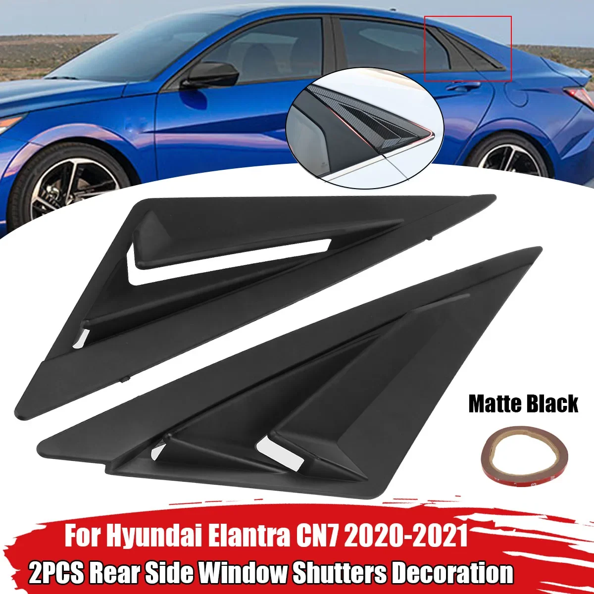 

2PCS/Set For Hyundai Elantra CN7 2020-2021 Rear Side Window Shutters Decoration Trim Matt Black Glossy Black Carbon Printing