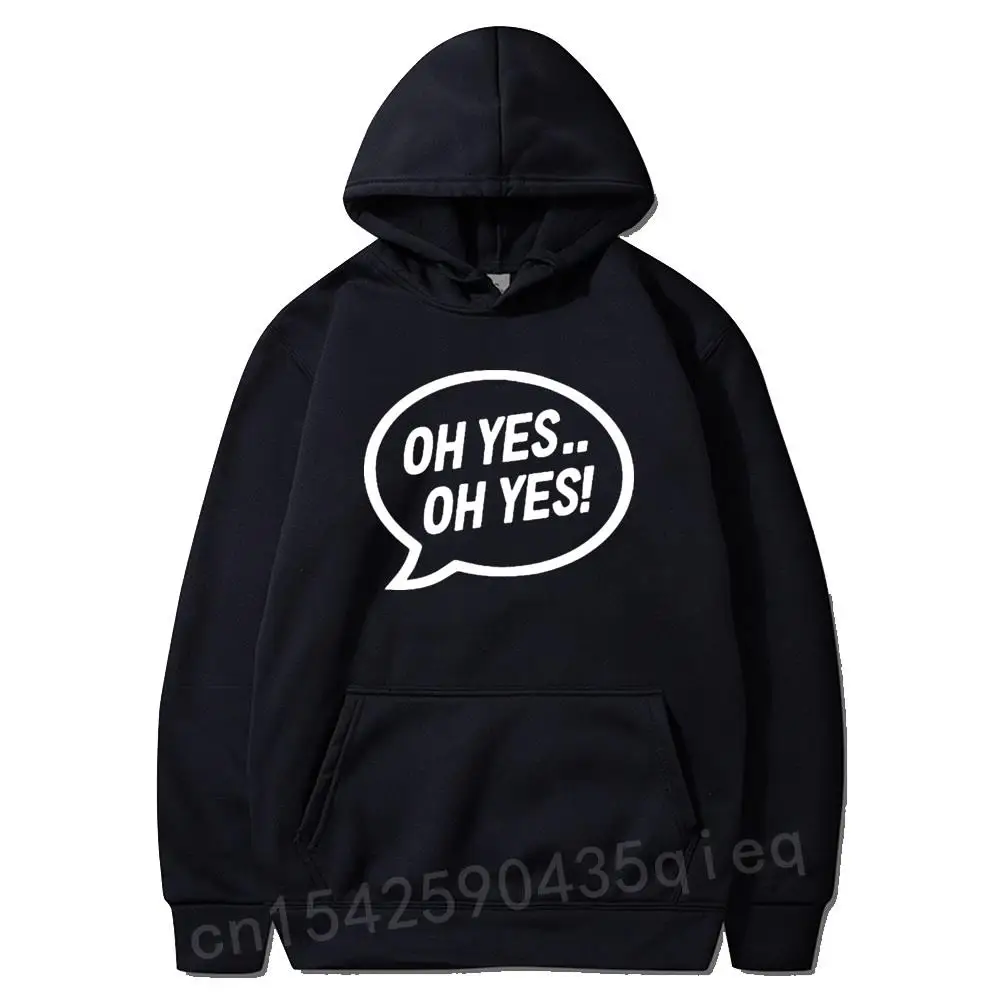 

Hip Hop Men ClothesL Oh Yes Oh Yes Printed Mens Music SloganL Coat Carl Cox Space Techno Rave Hoodies