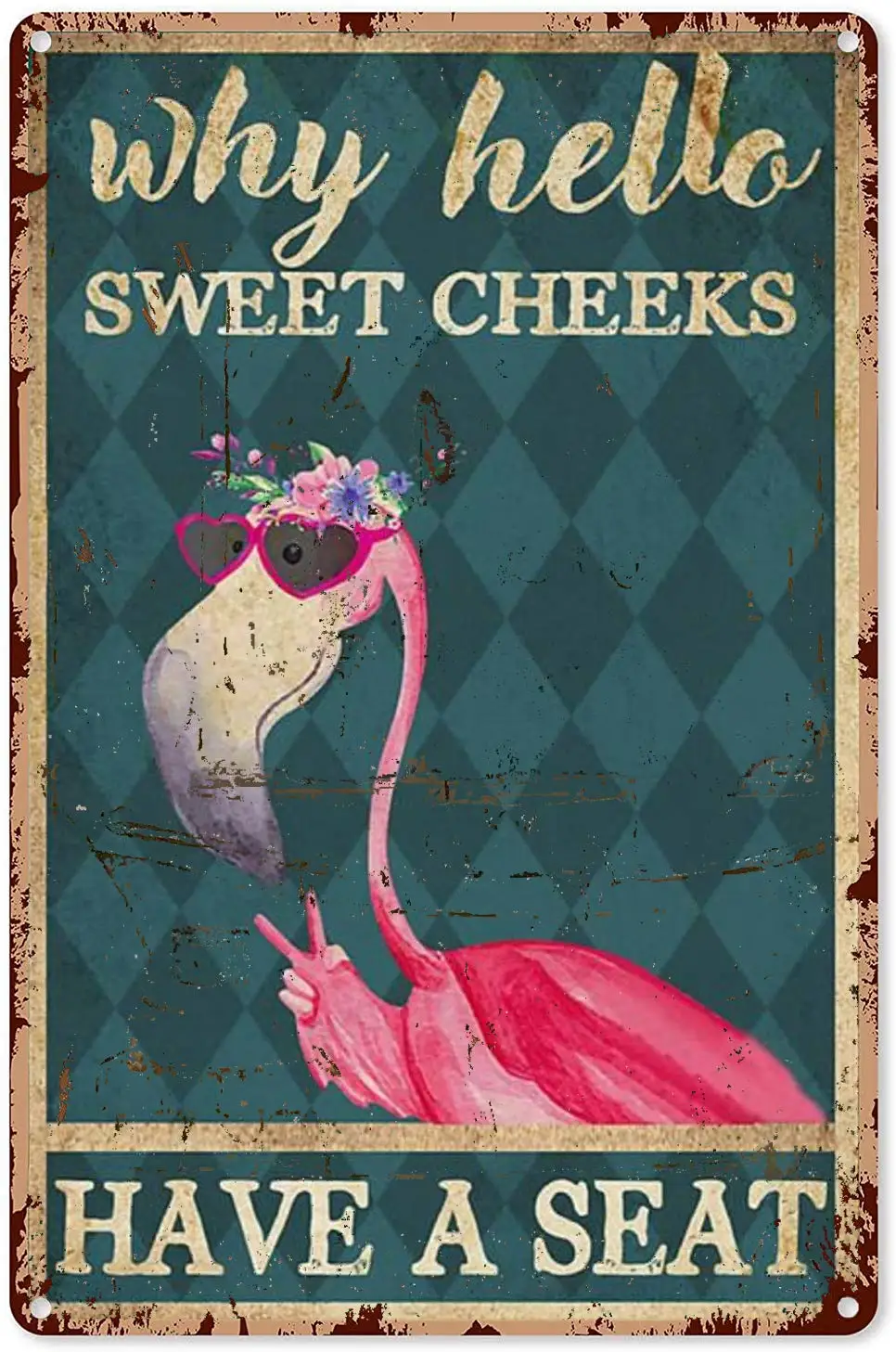 

Hello Sweet Cheeks Decor Pink Flamingo Why Hello Sweet Cheeks Have A Seat Tin Sign, Bathroom Decor, Wall Art, Decor Metal Sign