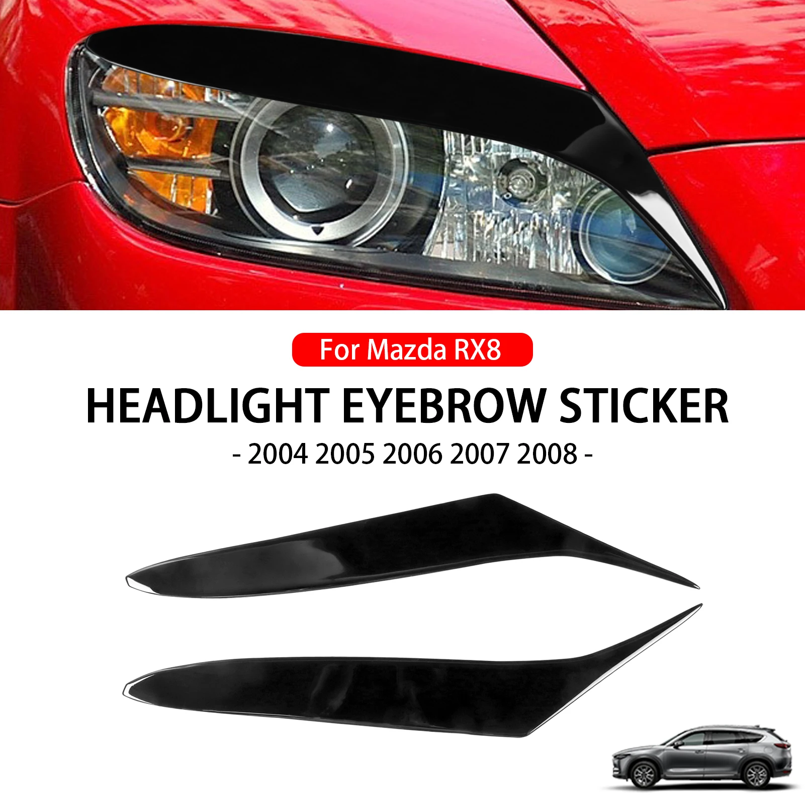 

Car Front Headlight Eyebrow Eyelid Eyelash Cover Trim Piano Black Sticker Exterior Accessories For Mazda RX8 Coupe 2004-2008