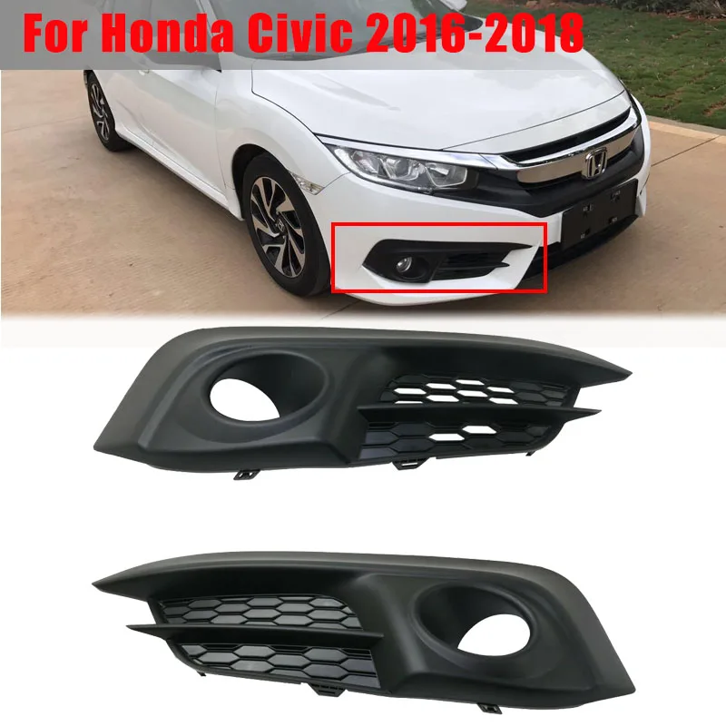 

Car Fog Light Cover Grille For Honda Civic 2016-2018 Driver and Passenger Side Fog Lamp Shell Trim Accessories