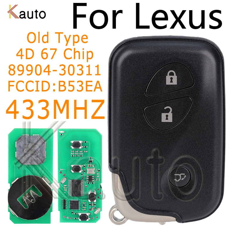 Умный дистанционный ключ без ключа для Lexus LS460 GS ES 2005-2011 Плата: A433 14AAC 89904-30311 B53EA
