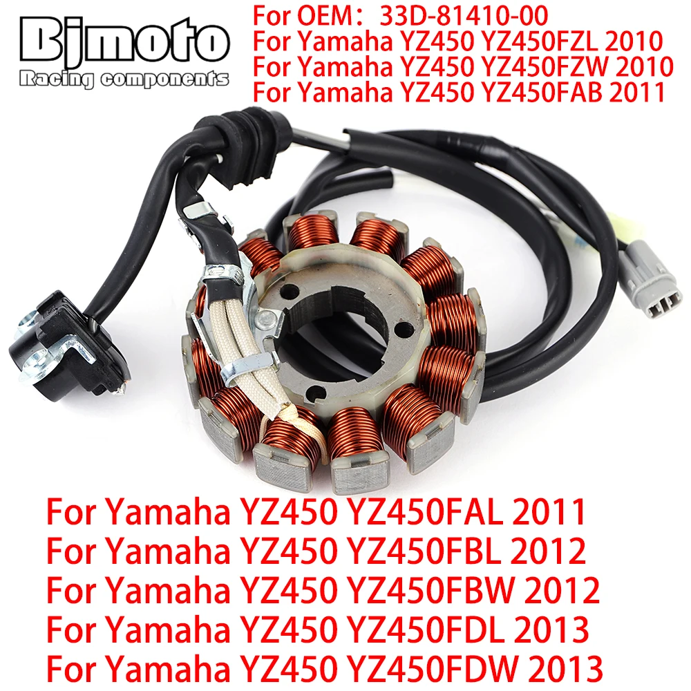 Motorcycle Stator Coil For Yamaha YZ 450 YZ450FZL/YZ450FZW/YZ 450FAB/YZ 450FAL/YZ 450FBL/YZ450FBW/YZ450FDL/YZ450FDW 33D-81410-00