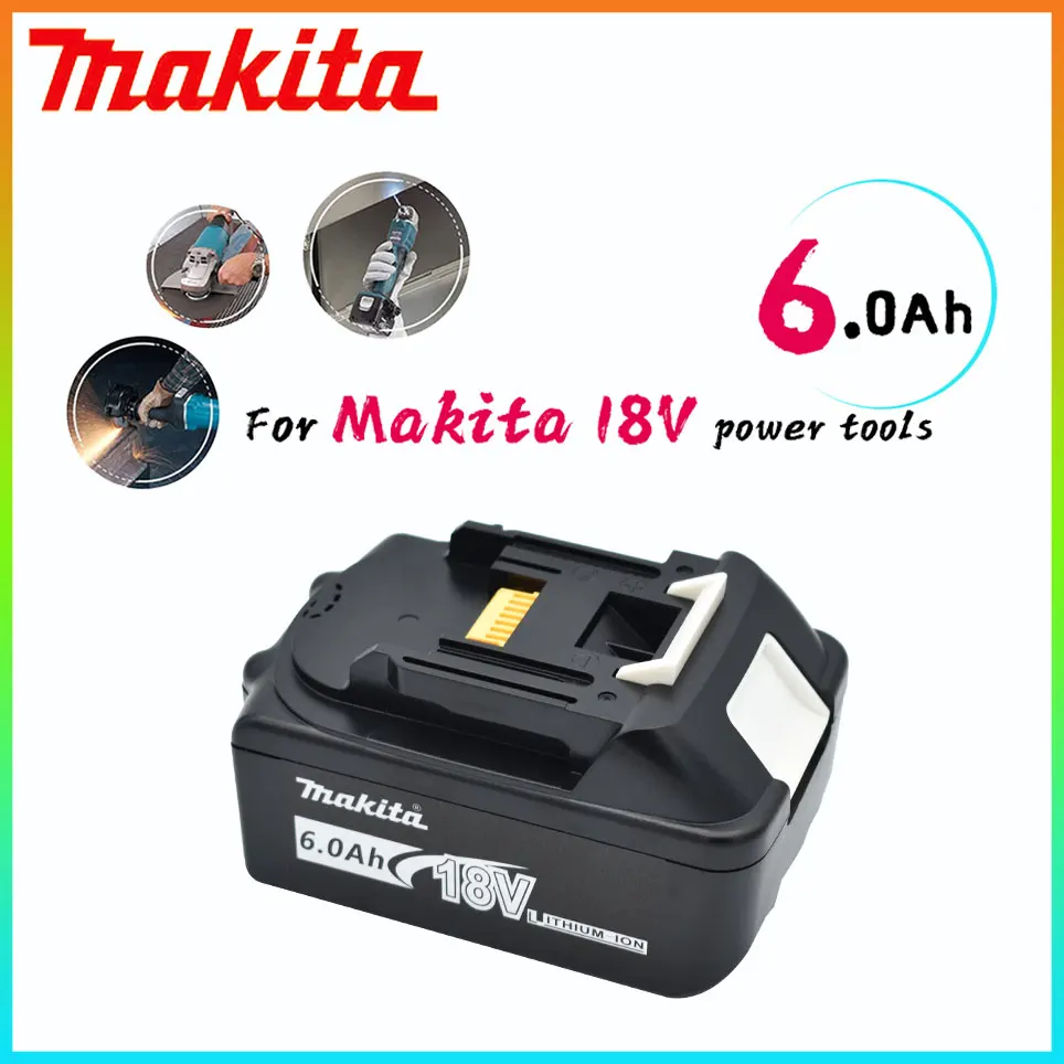 

6.0Ah 18V BL1830 Makita Original 6000mAh BL1815 BL1860 BL1840 194205-3 Rechargeable Li-IonBattery Replaceable Power Tool Battery